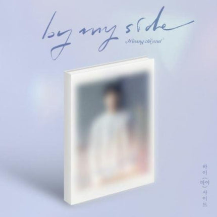 HWANG CHI YEUL - BY MY SIDE (4TH MINI ALBUM)