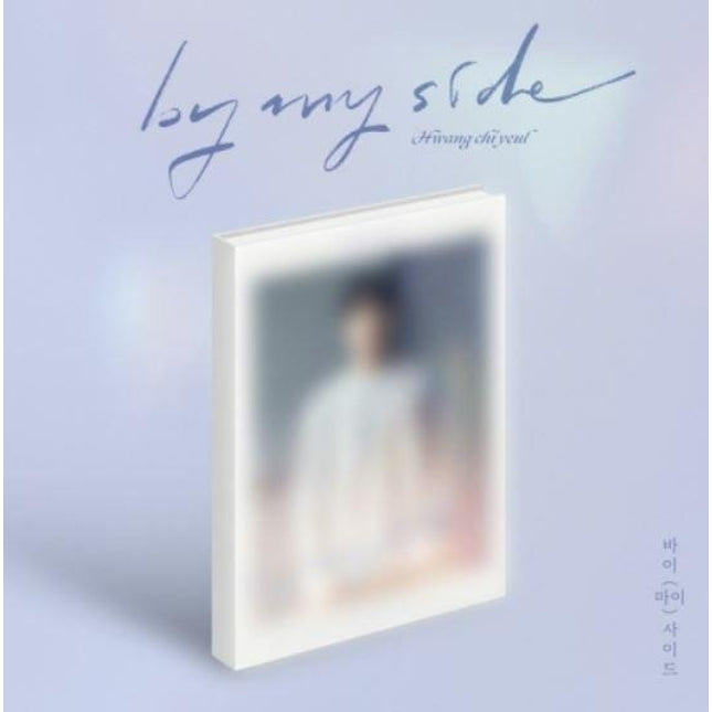 HWANG CHI YEUL - BY MY SIDE (4TH MINI ALBUM)