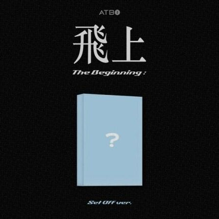 ATBO - THE BEGINNING : 飛上 (3RD MINI ALBUM)  [SET OFF VER.] (META)