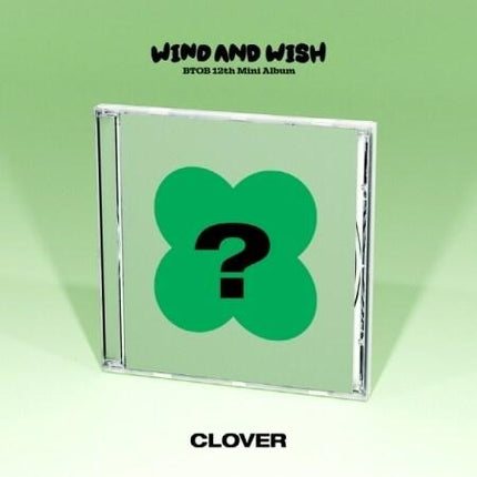 BTOB - WIND AND WISH (12TH MINI ALBUM) CLOVER VER.